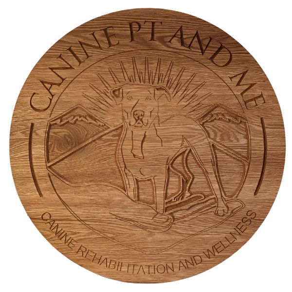 Canine PT and Me Wooden Sign